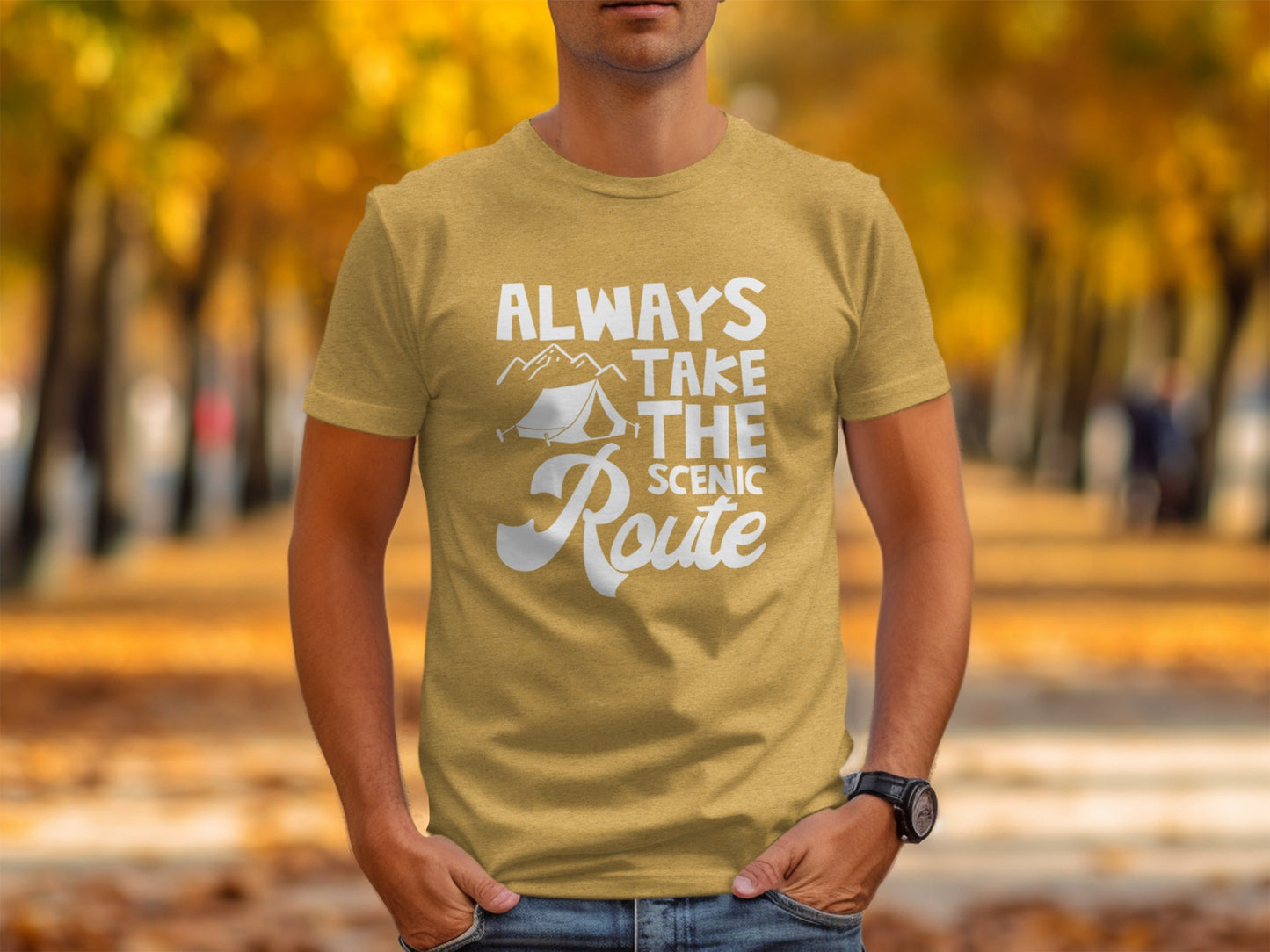 Always Take The Scenic Route Outdoors Camping Design T-Shirt