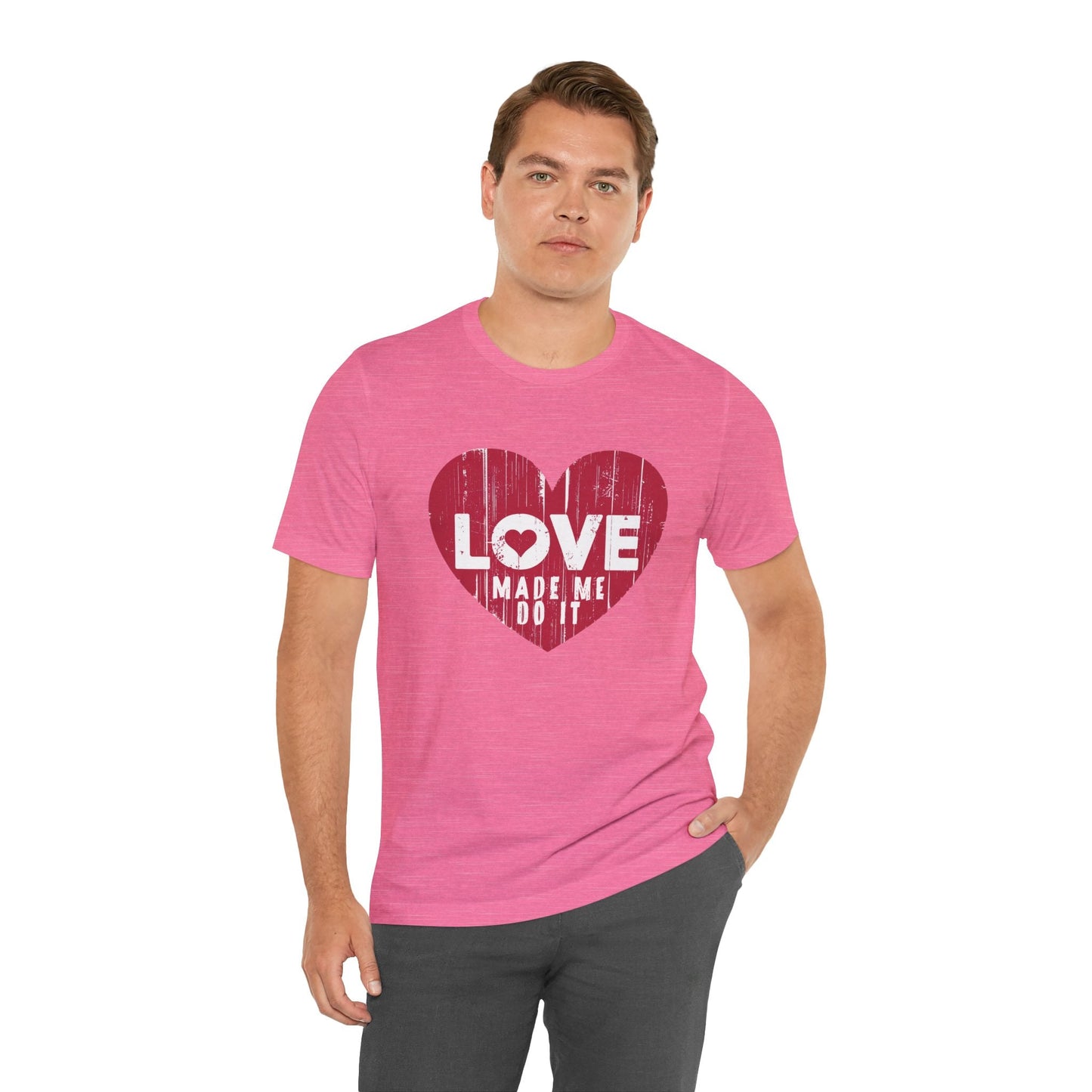 Love Made Me Do It T-Shirt - Vintage Distressed Heart Graphic Tee
