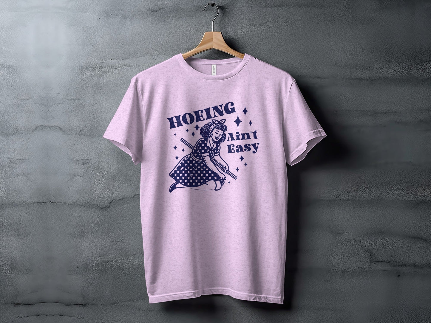 Hoing Ain't Easy Funny Woman Gardening Design T-Shirt