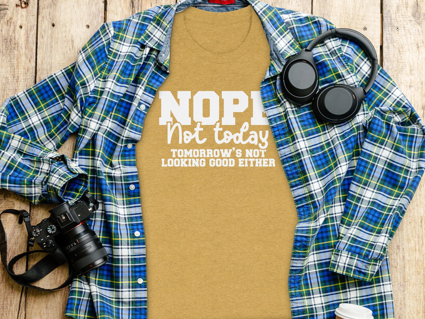 Nope Not Today Funny Sarcastic Graphic Design T-Shirt