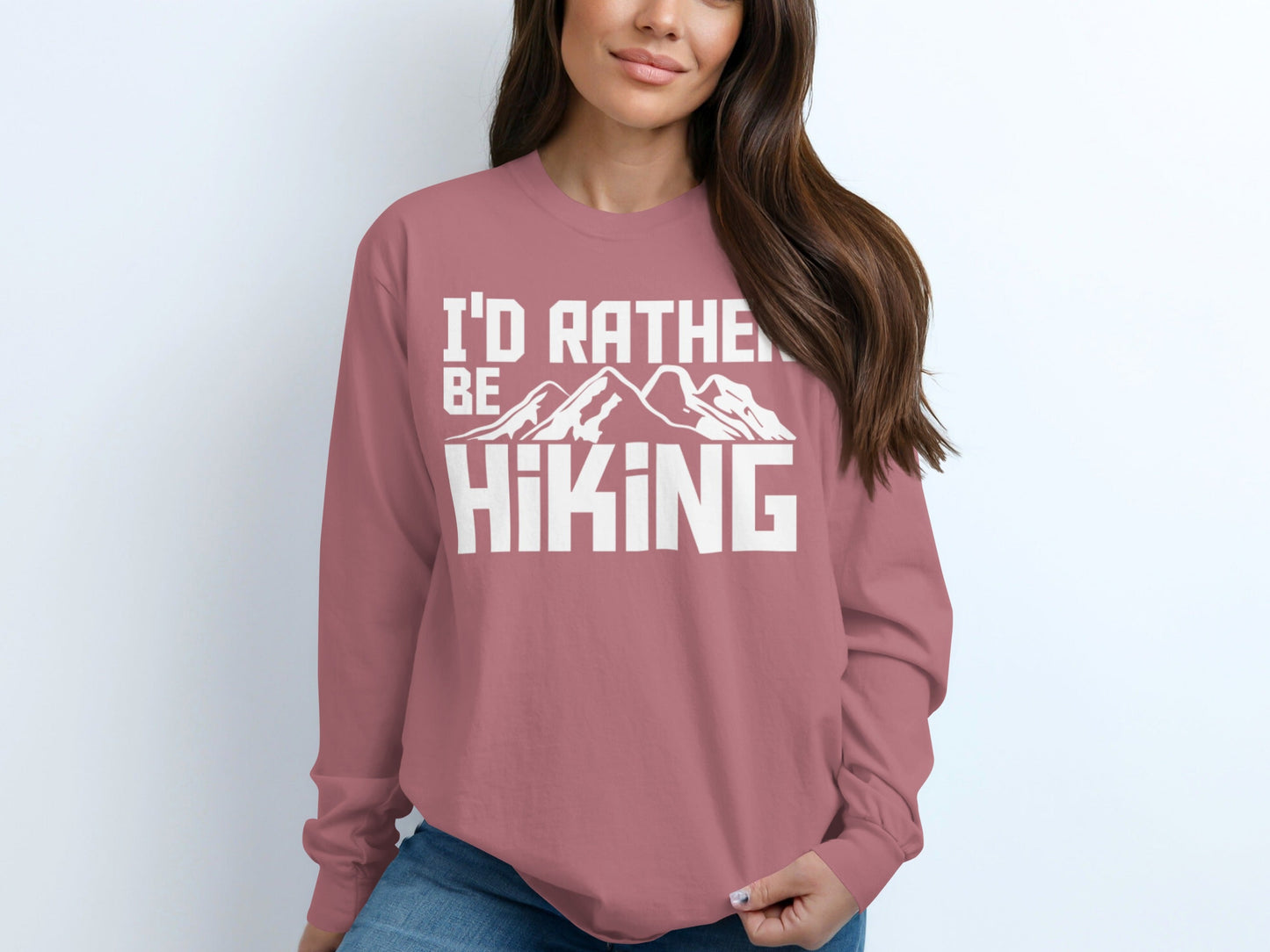 I'd Rather Be Hiking Mountain Design Great Gift Long Sleeve T-Shirt