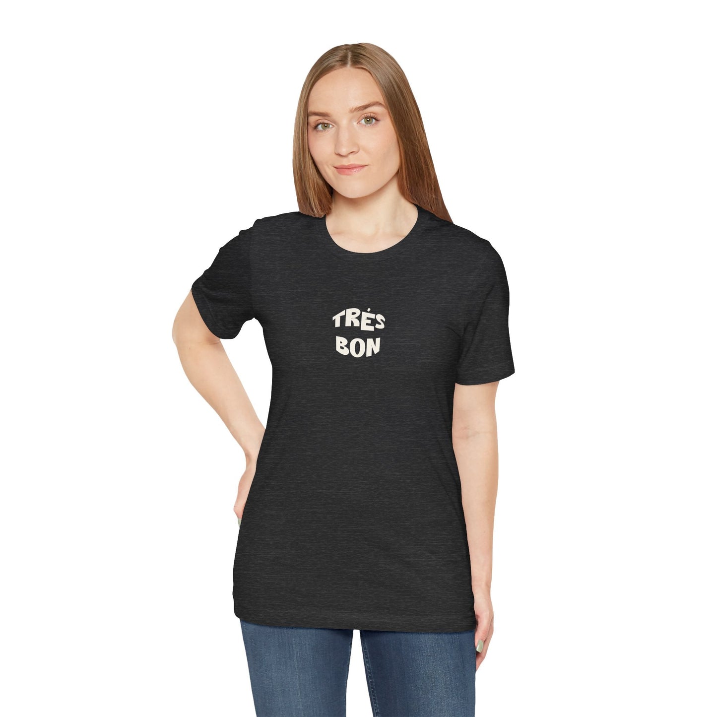 French Style Très Bon Tee - Classic Jersey T-shirt