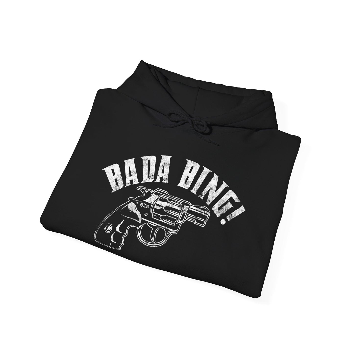 Bada Bing Hoodie