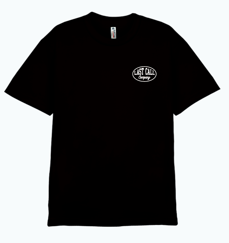 Last Call Co. Don't Start S/S Tee