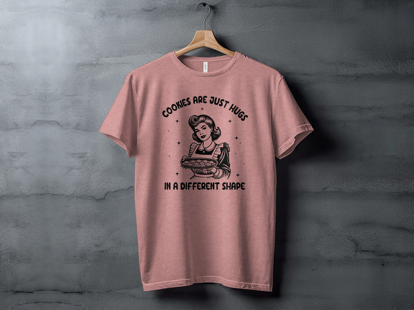 Cookies Are Just Hugs In A Different Shape Graphic T-Shirt