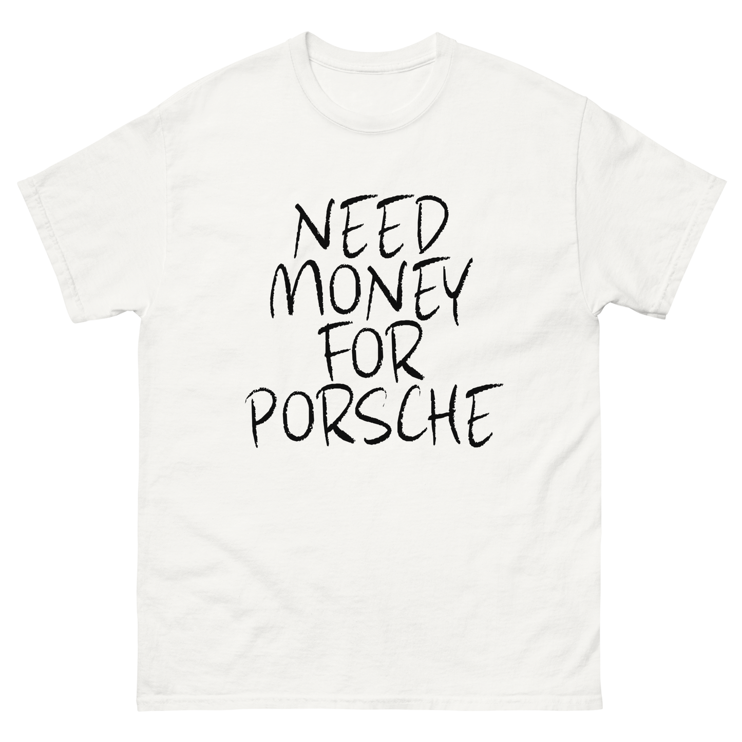 Need Porsche Tee
