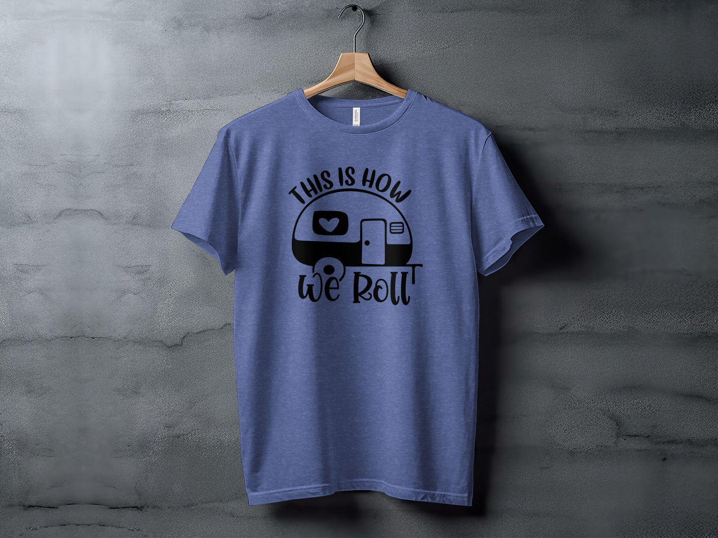 This is How We Roll Camper Graphic For Adventurers T-Shirt
