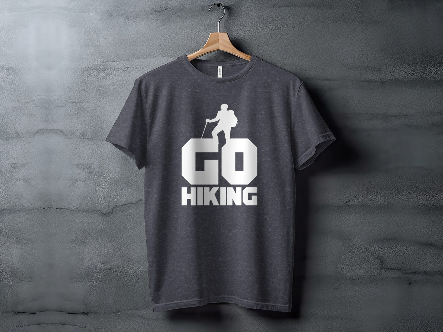 Go Hiking Motivation For Adventurous Hikers T-Shirt