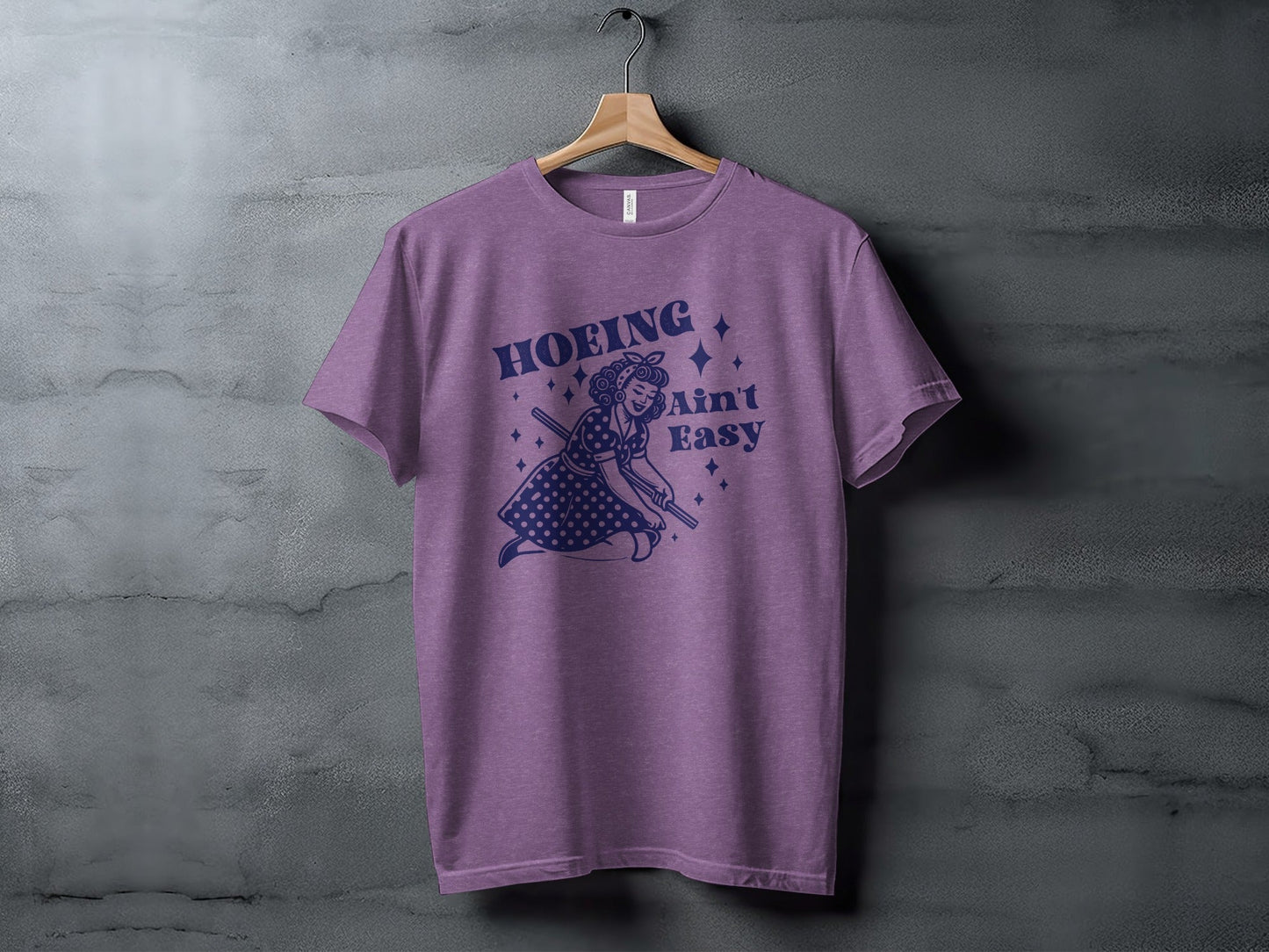 Hoing Ain't Easy Funny Woman Gardening Design T-Shirt