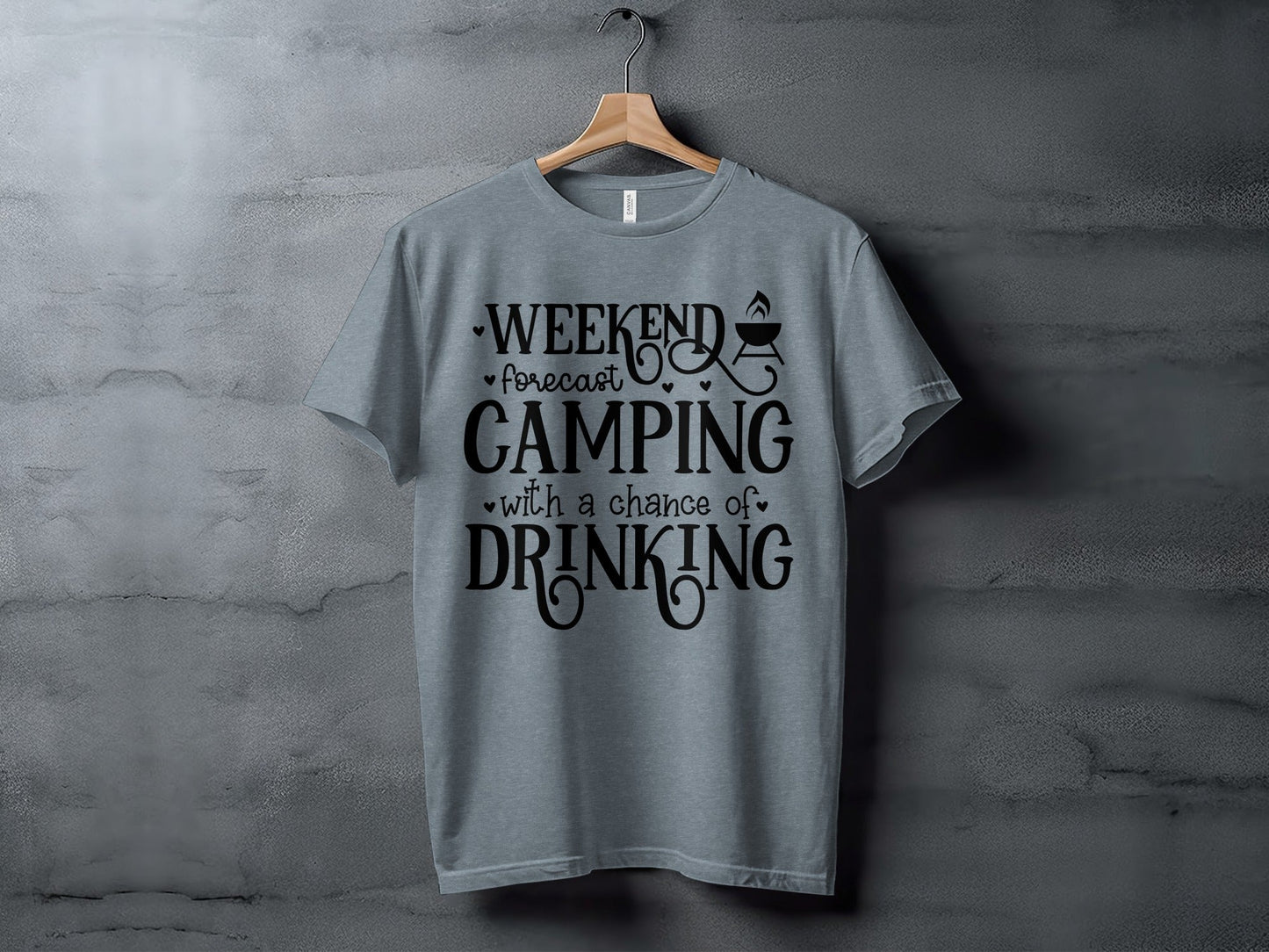 Weekend Forecast Camping With A Chance Of Drinking T-Shirt