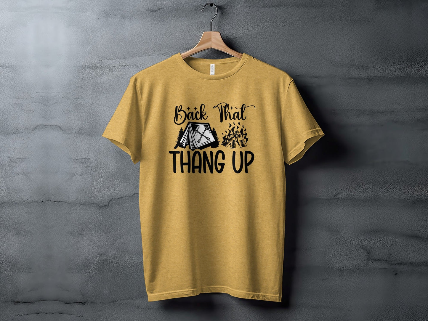 Back That Thang Up Camping Outdoors Tent Fire T-Shirt