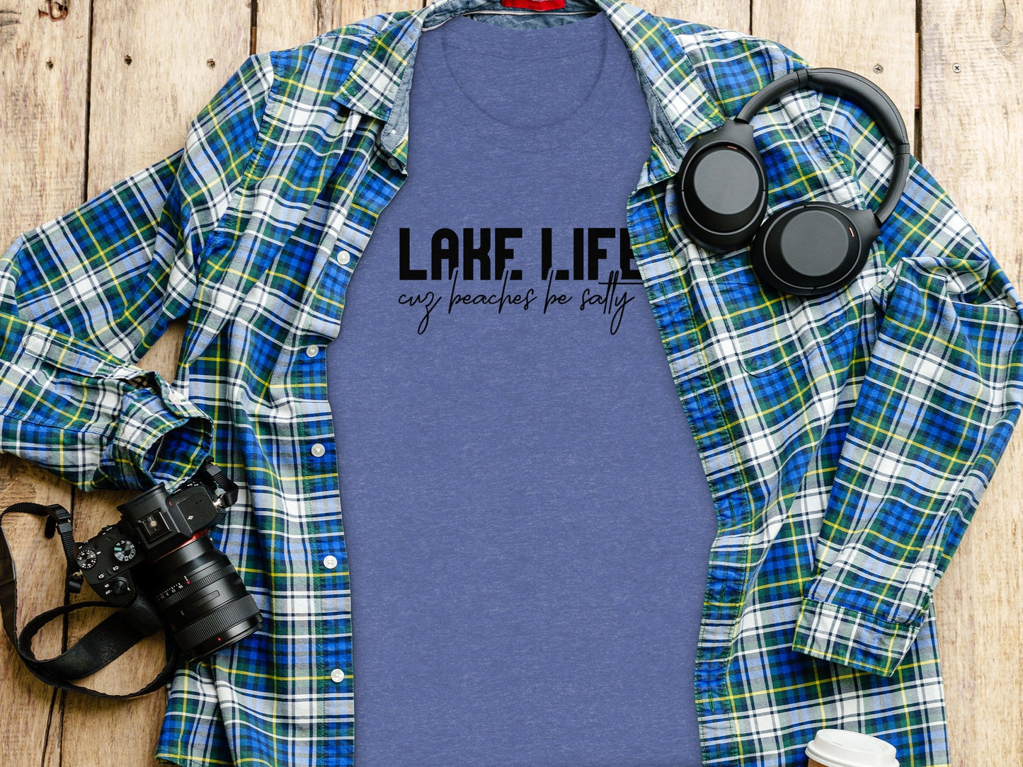 Lake Life Cuz Beaches Be Salty Funny Statement T-Shirt