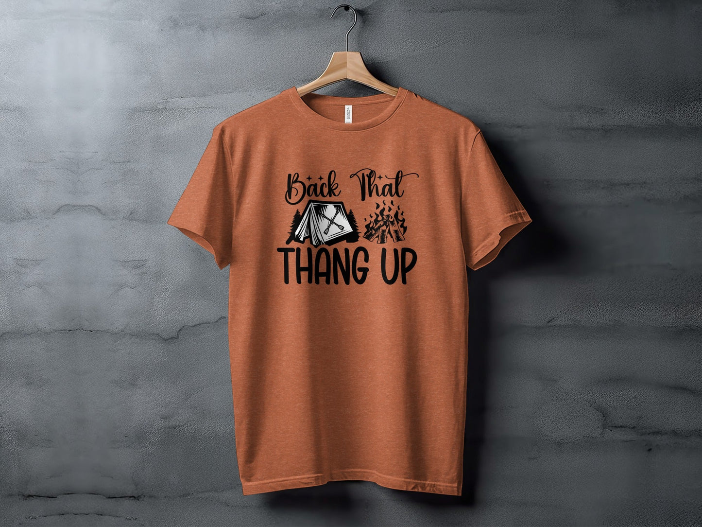 Back That Thang Up Camping Outdoors Tent Fire T-Shirt