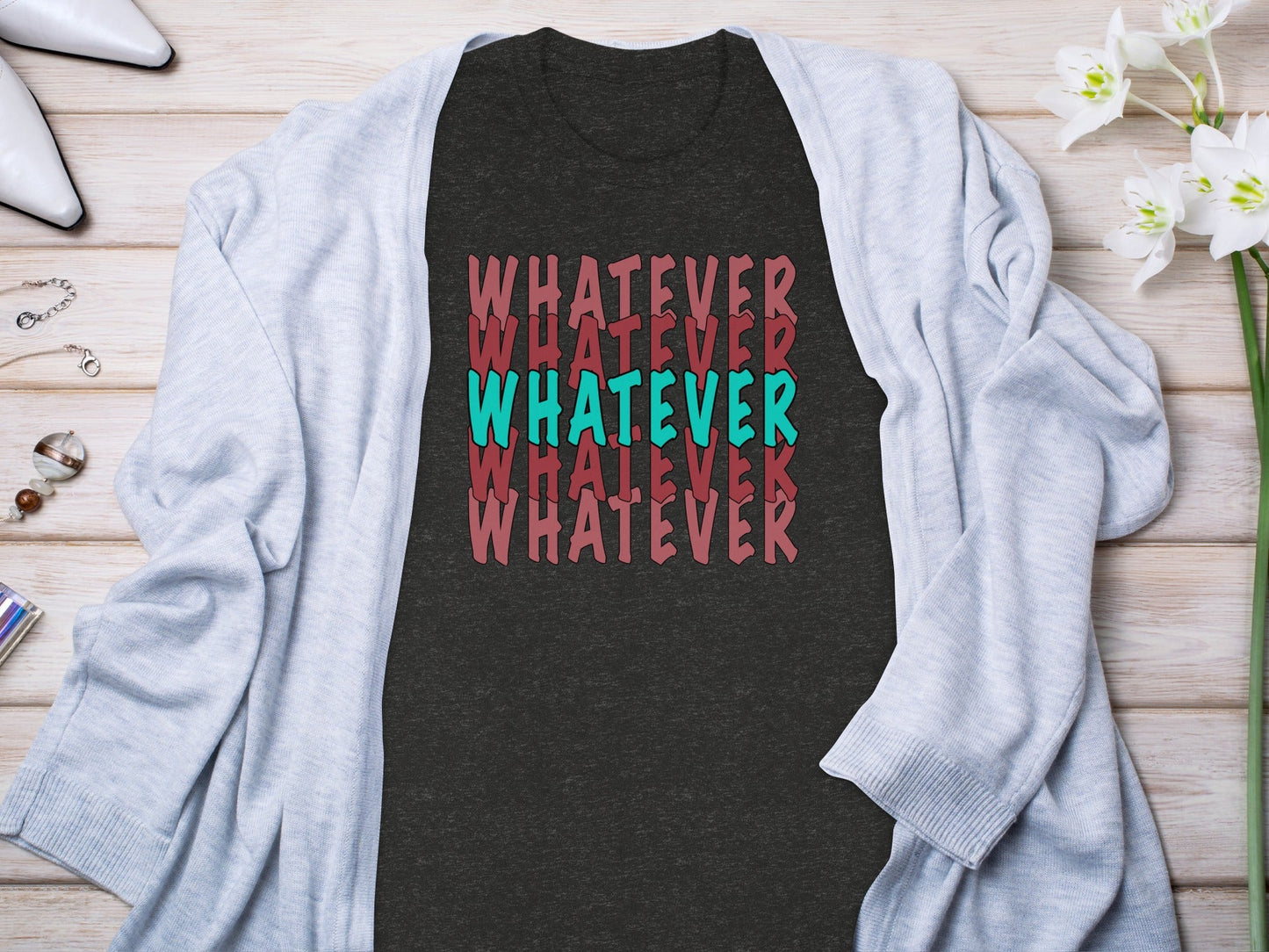 Retro Whatever Text Pattern Aesthetic Cool Attitude T-Shirt