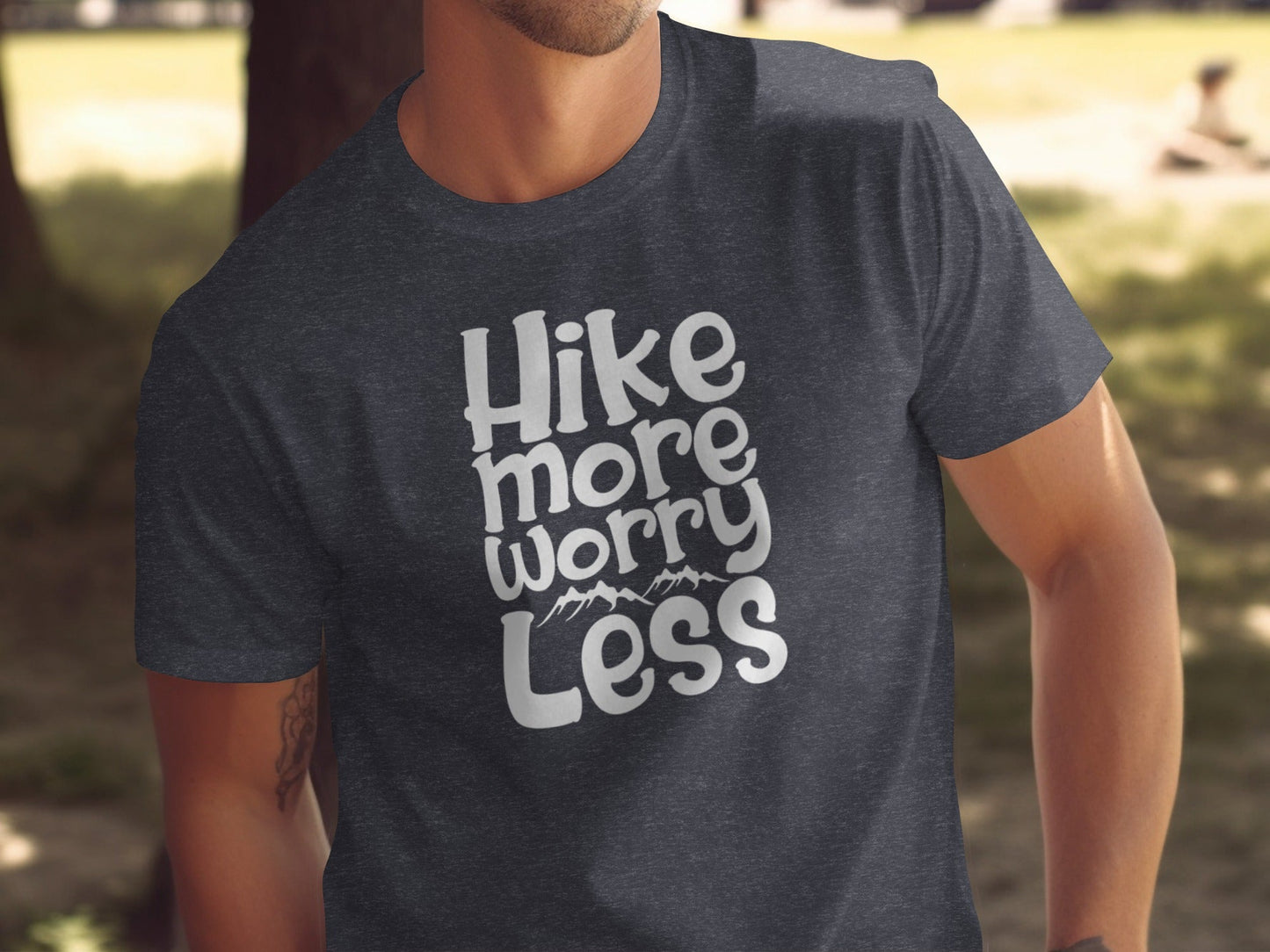Hike More Worry Less Graphic Design Motivational T-Shirt