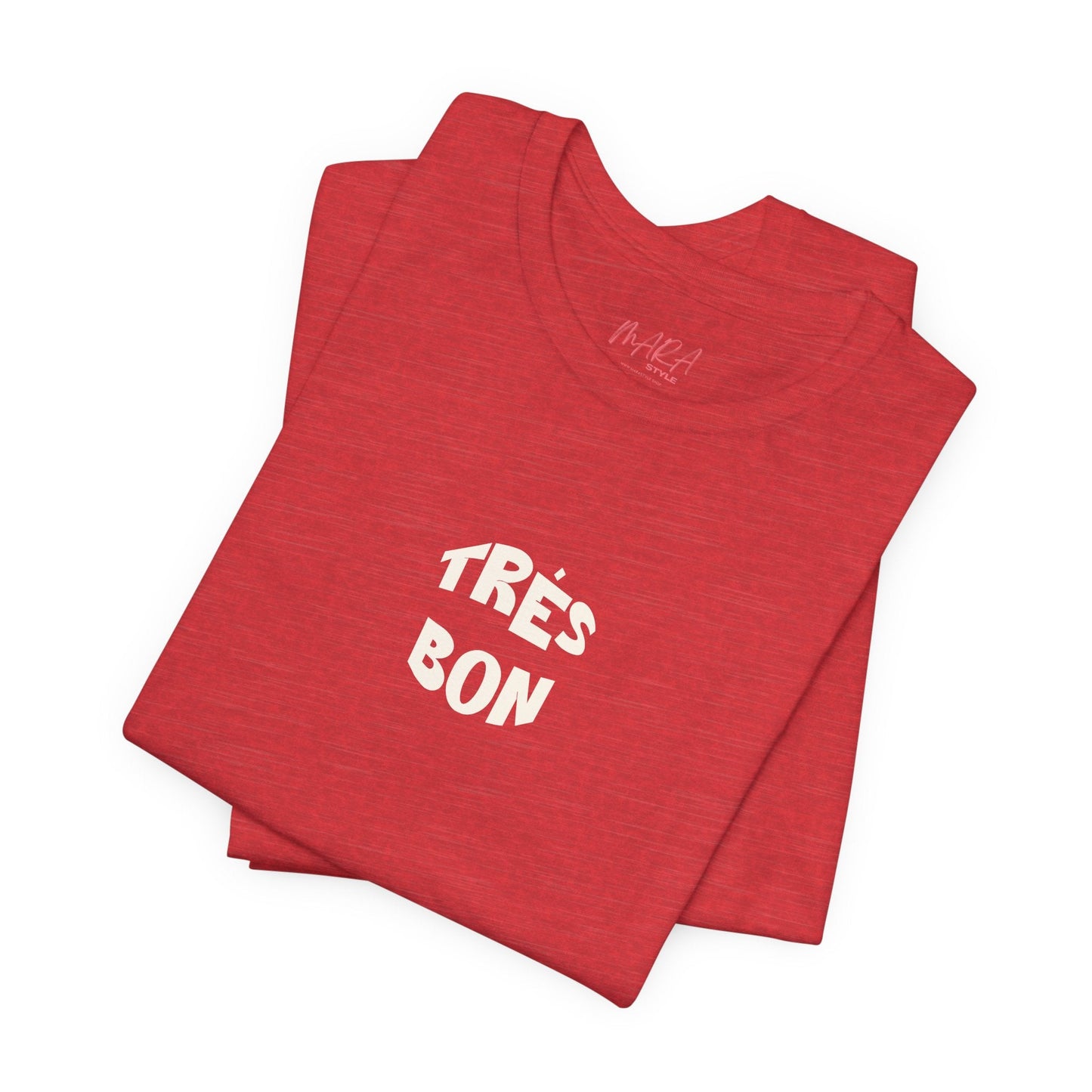 French Style Très Bon Tee - Classic Jersey T-shirt