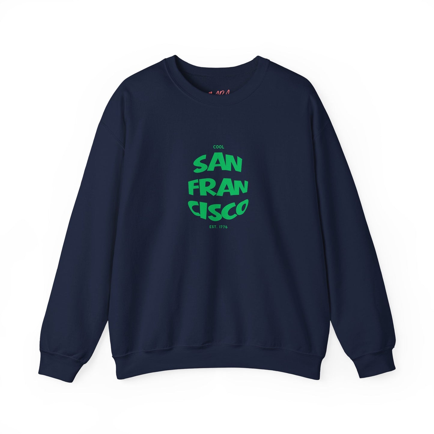 Cool SAN FRANCISCO Crewneck Sweatshirt