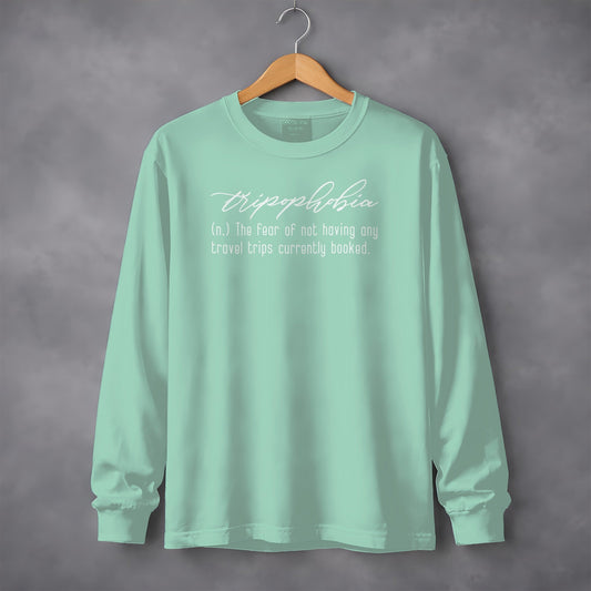 Tripophobia Definition Funny Travel Phrase Long Sleeve T-Shirt