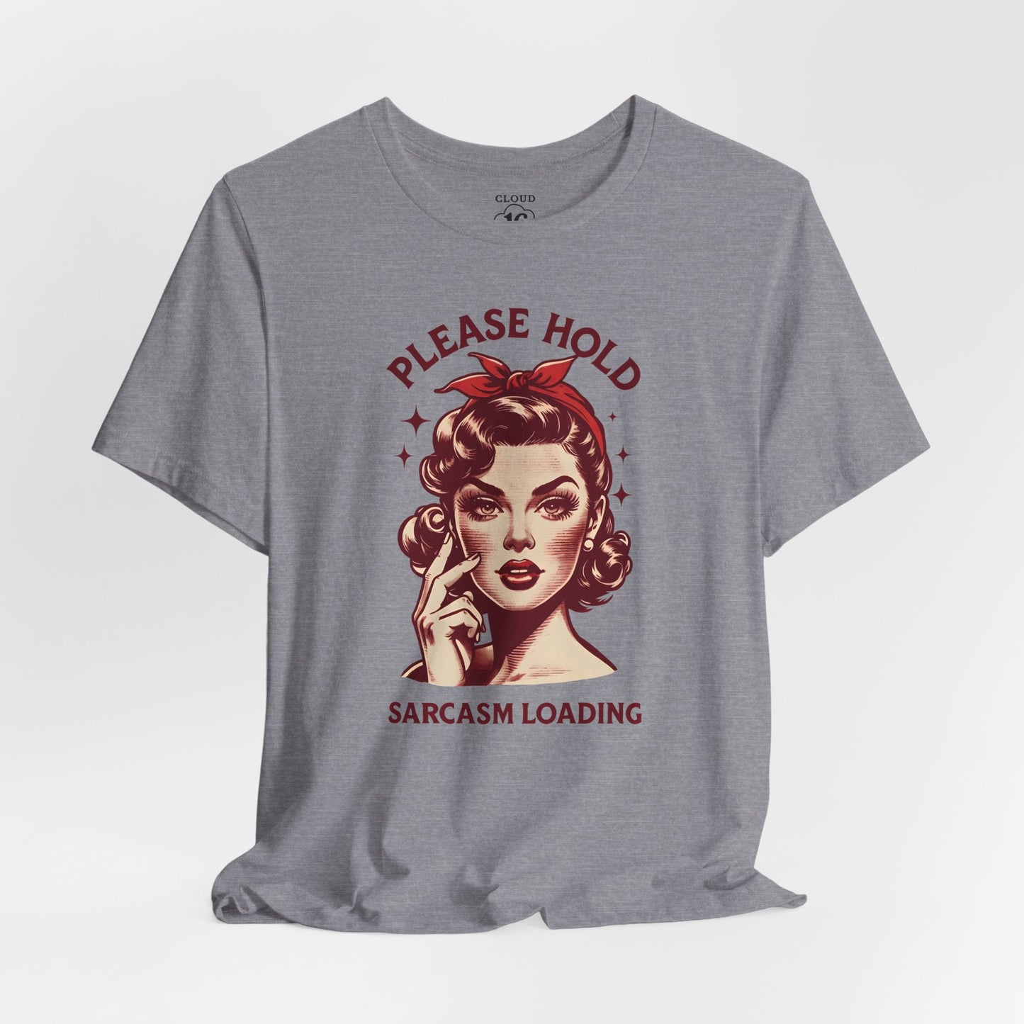 Sassy Sarcasm Unisex Graphic T-Shirt