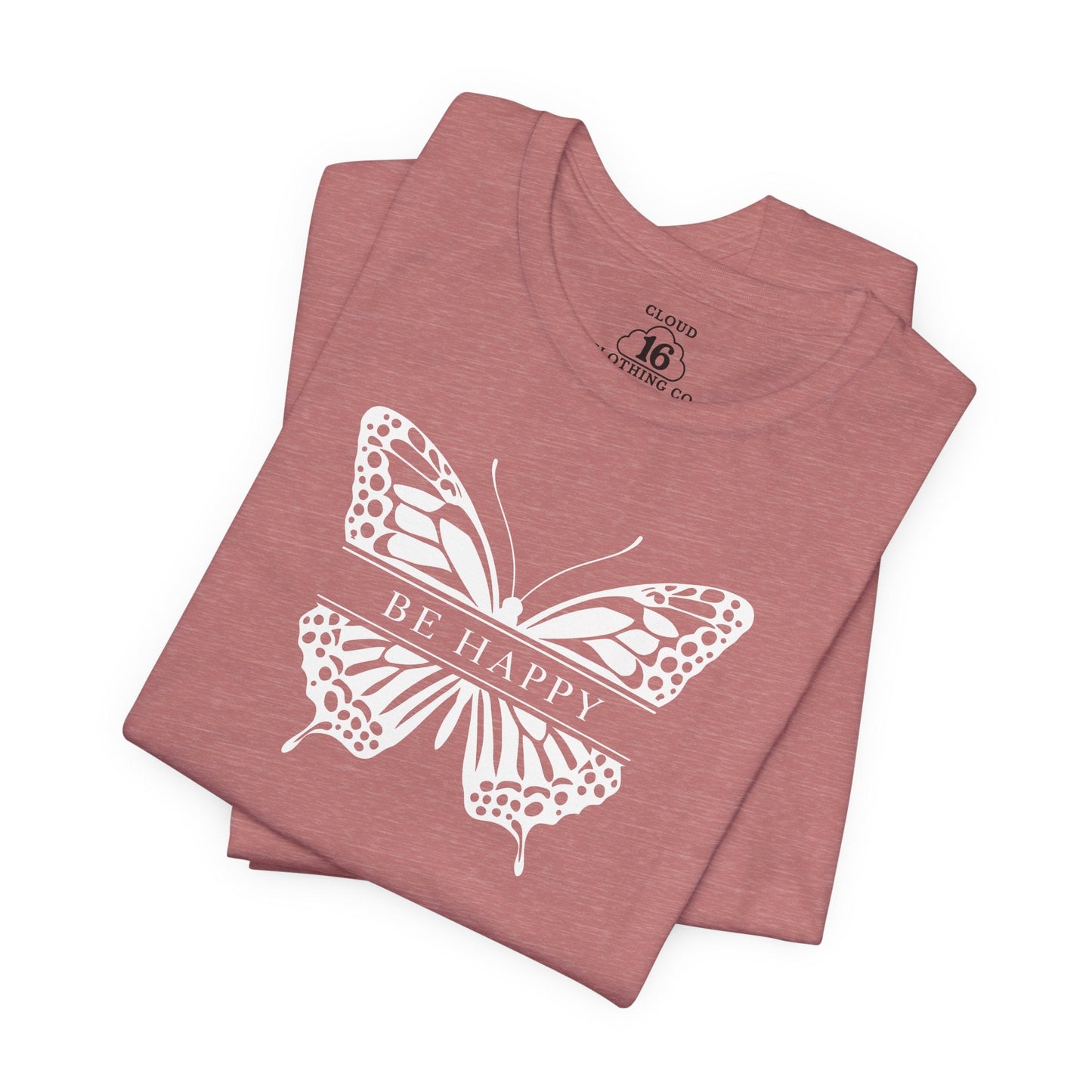 Be Happy Butterfly Tee - Womens Eco-Friendly T-Shirt - Positive Vibes Nature Lover Gift
