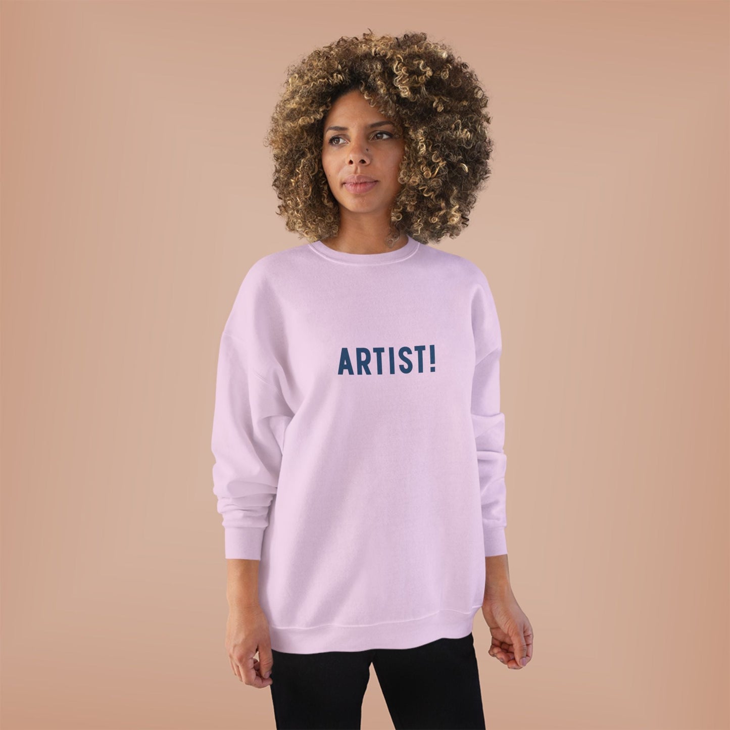 ARTIST! Unisex Sweatshirt, Creative Types