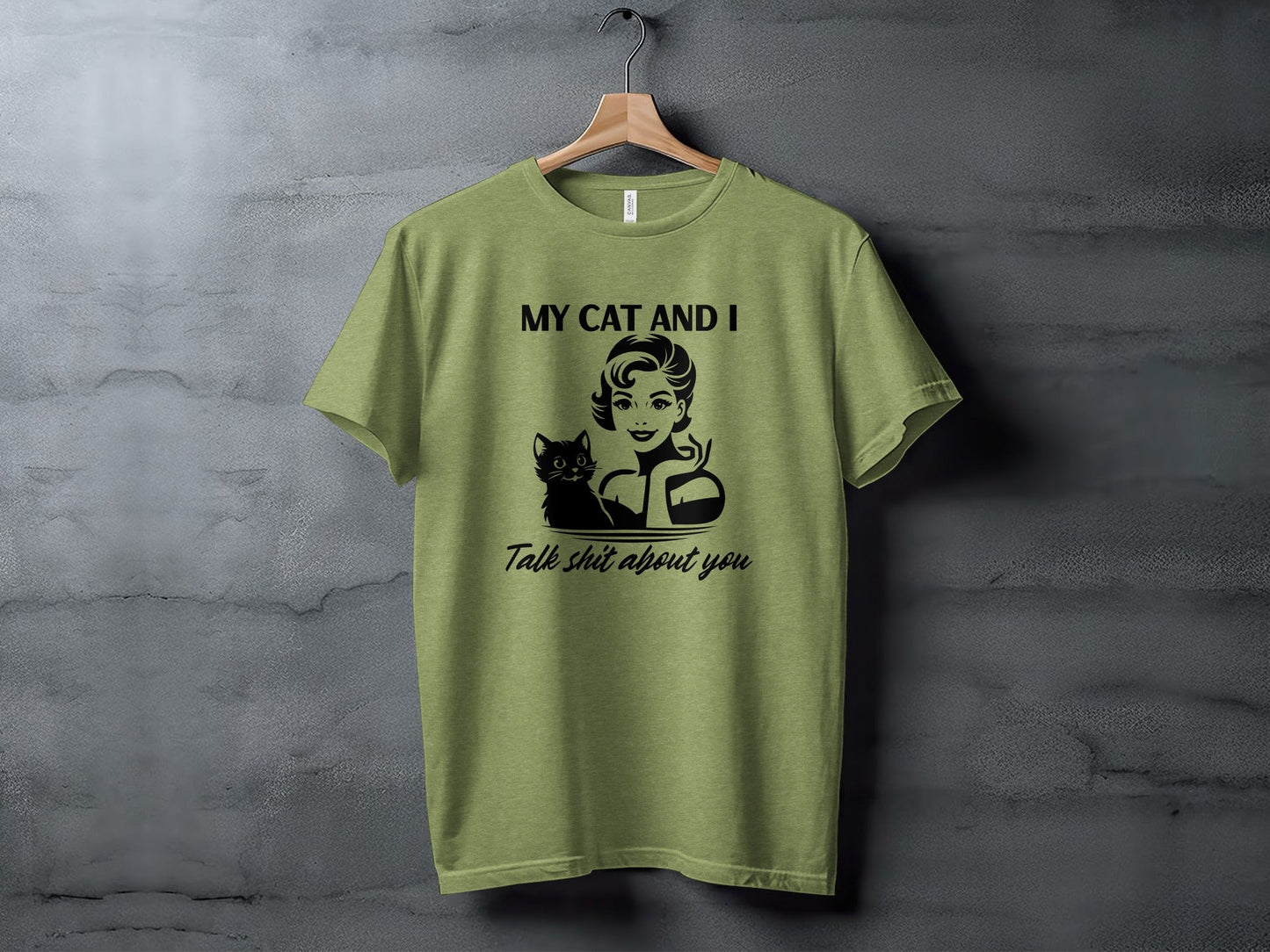 My Cat And I Talk Shit About You Funny Pet T-Shirt