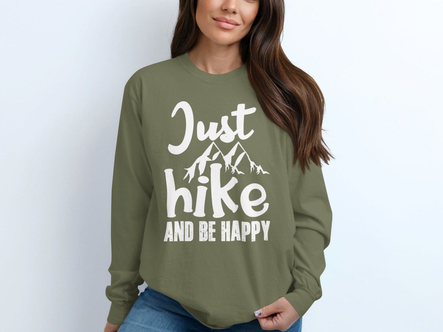 Just Hike And Be Happy Outdoors Adventure Time Long Sleeve T-Shirt