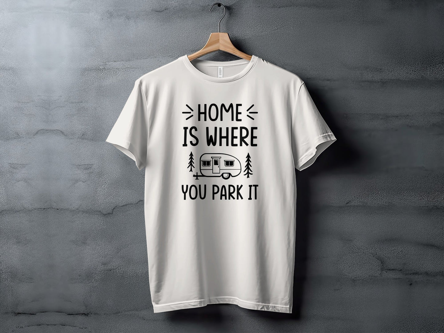Home Is Where You Park It Camping Adventure T-Shirt
