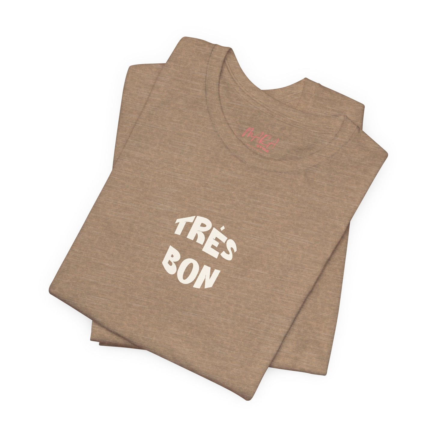 French Style Très Bon Tee - Classic Jersey T-shirt