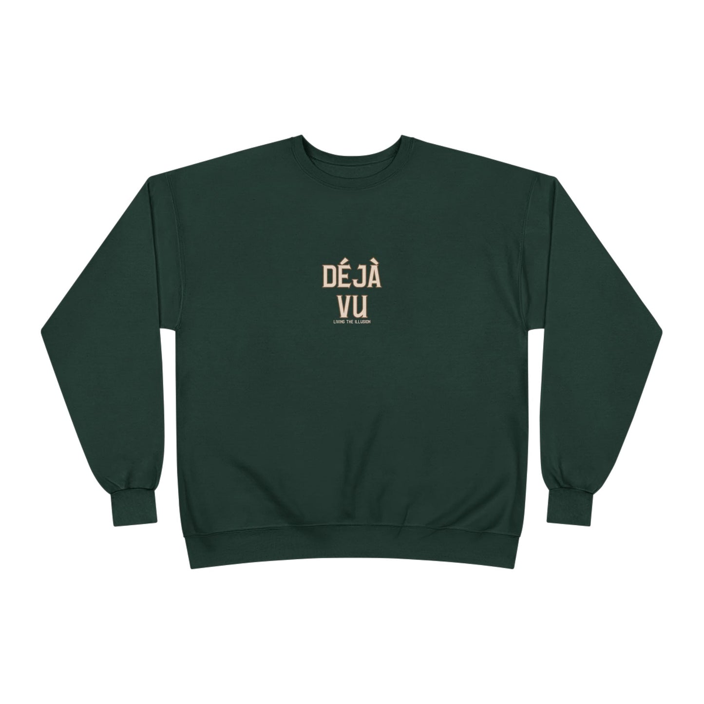 Deja Vu -living the illusion - Crewneck Sweatshirt