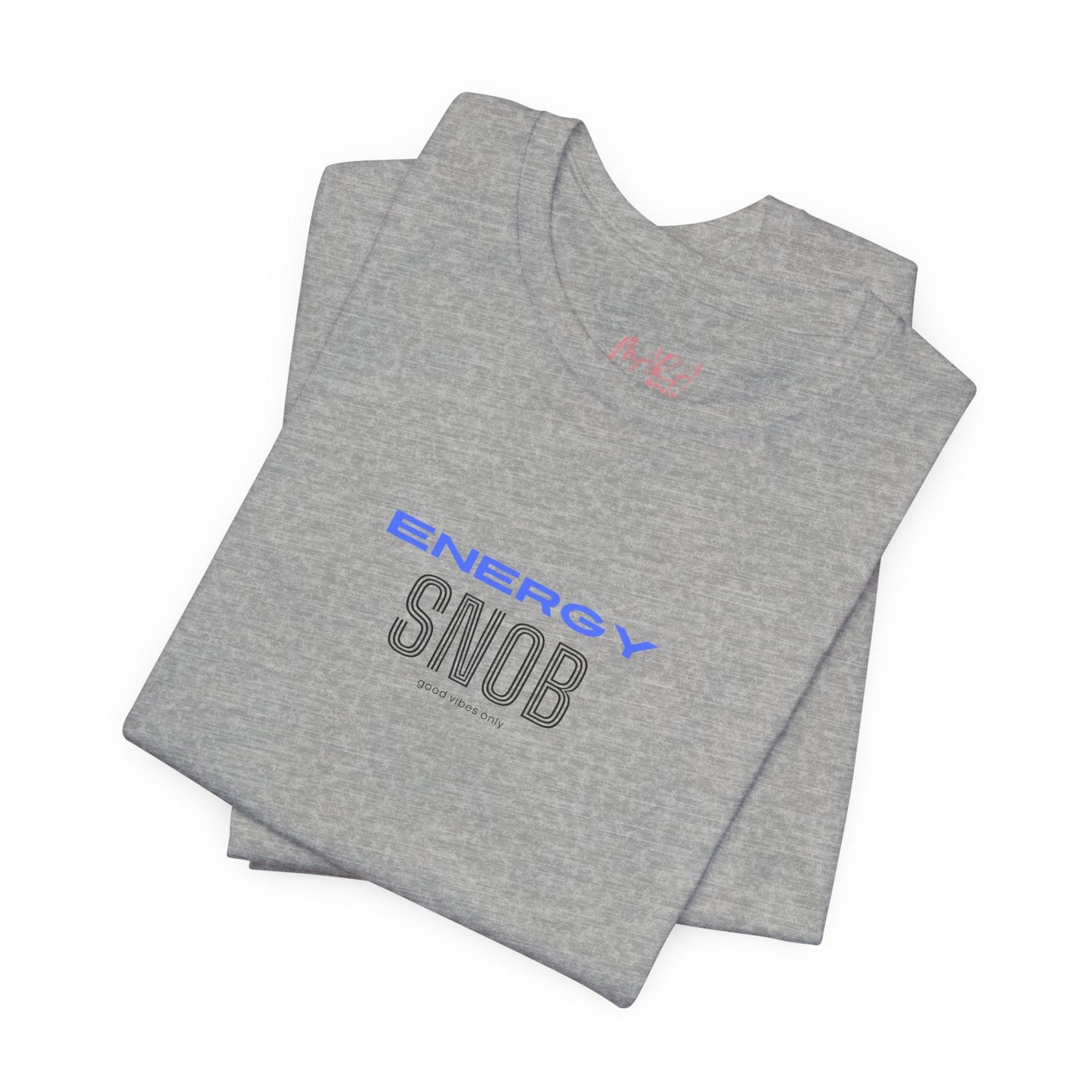 ENERGY SNOB Unisex Tee - Yoga Wear