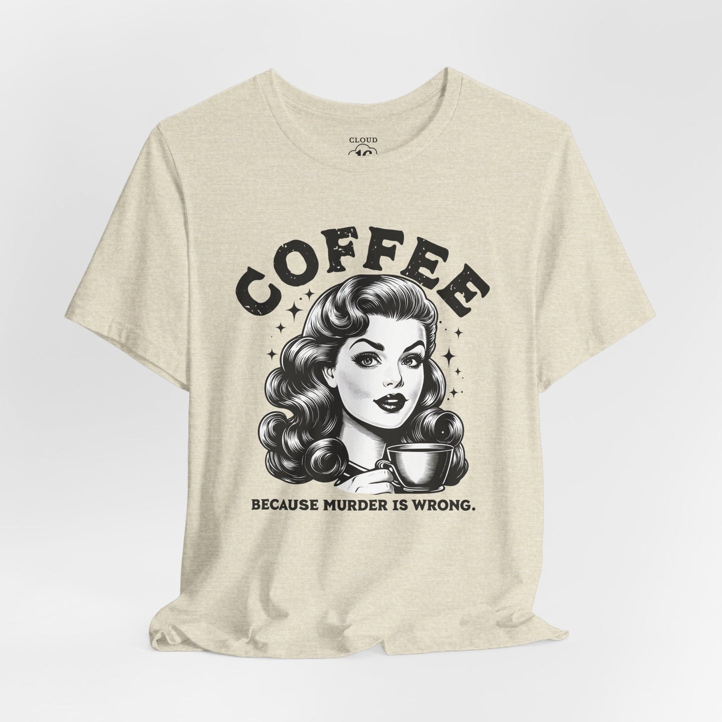 Funny Coffee Lover Women's T-Shirt - Caffeine Addict Gift Tee