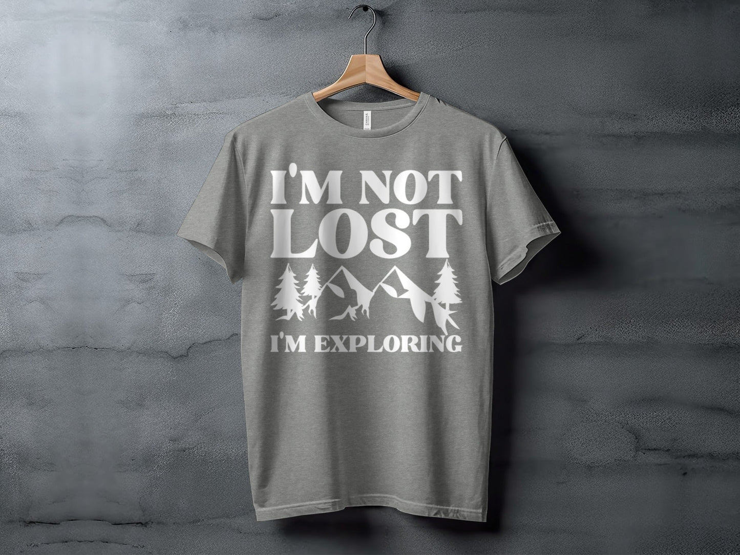 I Am Not Lost I Am Exploring Outdoors Nature T-Shirt