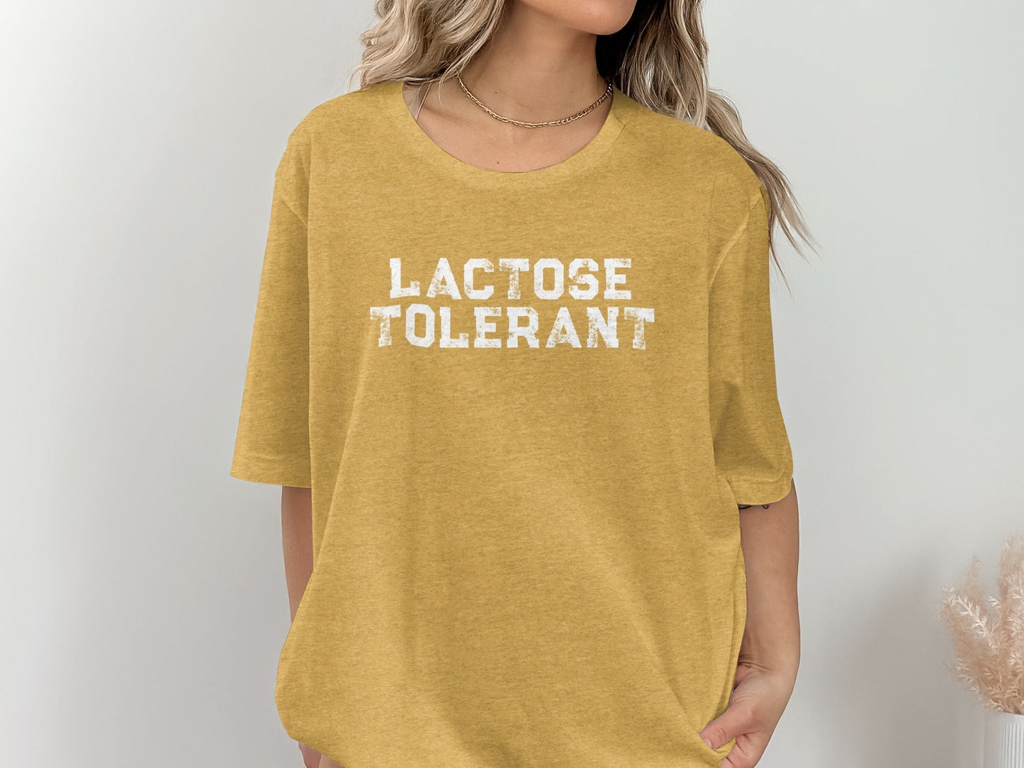 Lactose Tolerant Dairy Lover Bold Text Funny T-Shirt