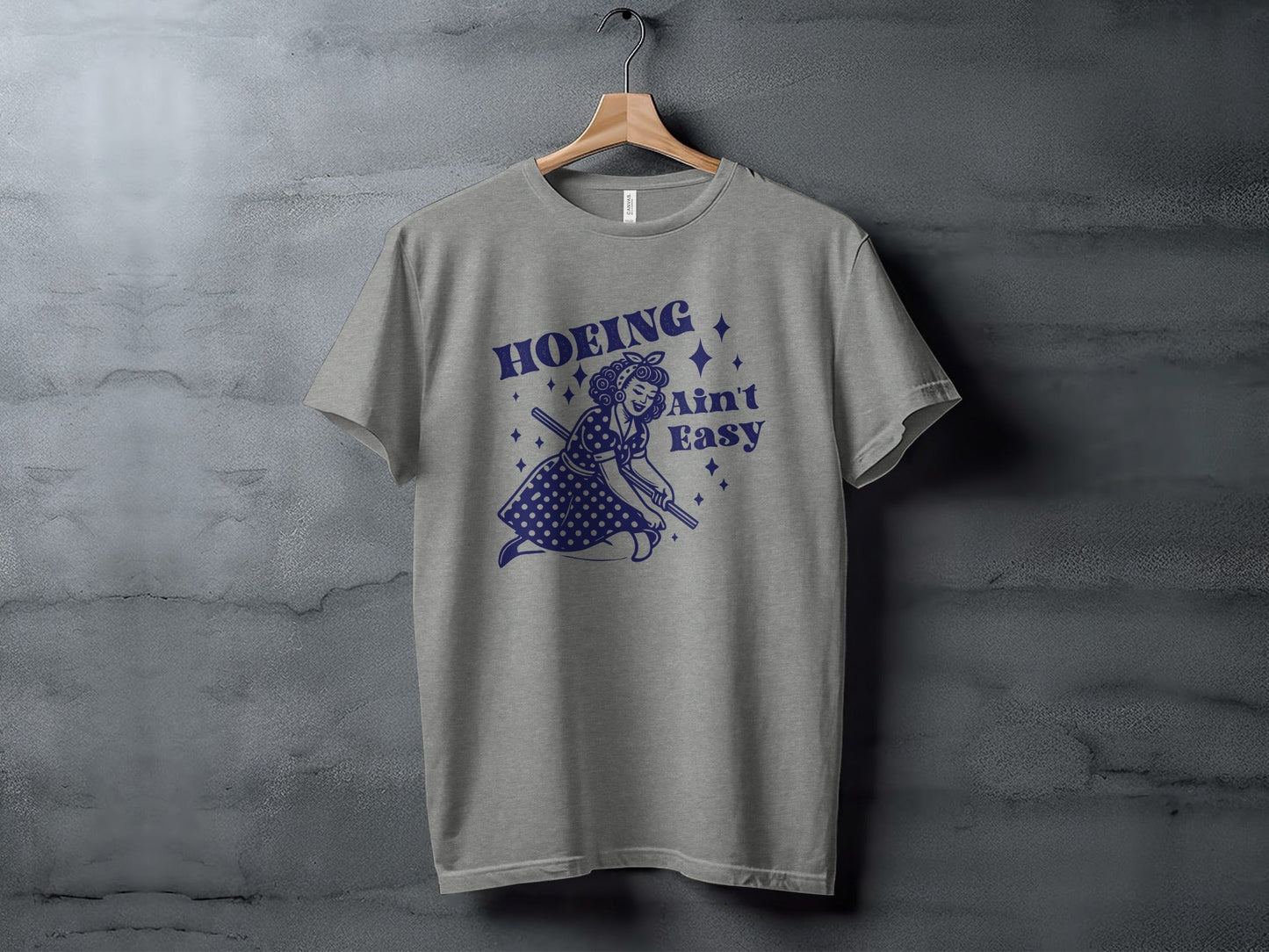 Hoing Ain't Easy Funny Woman Gardening Design T-Shirt