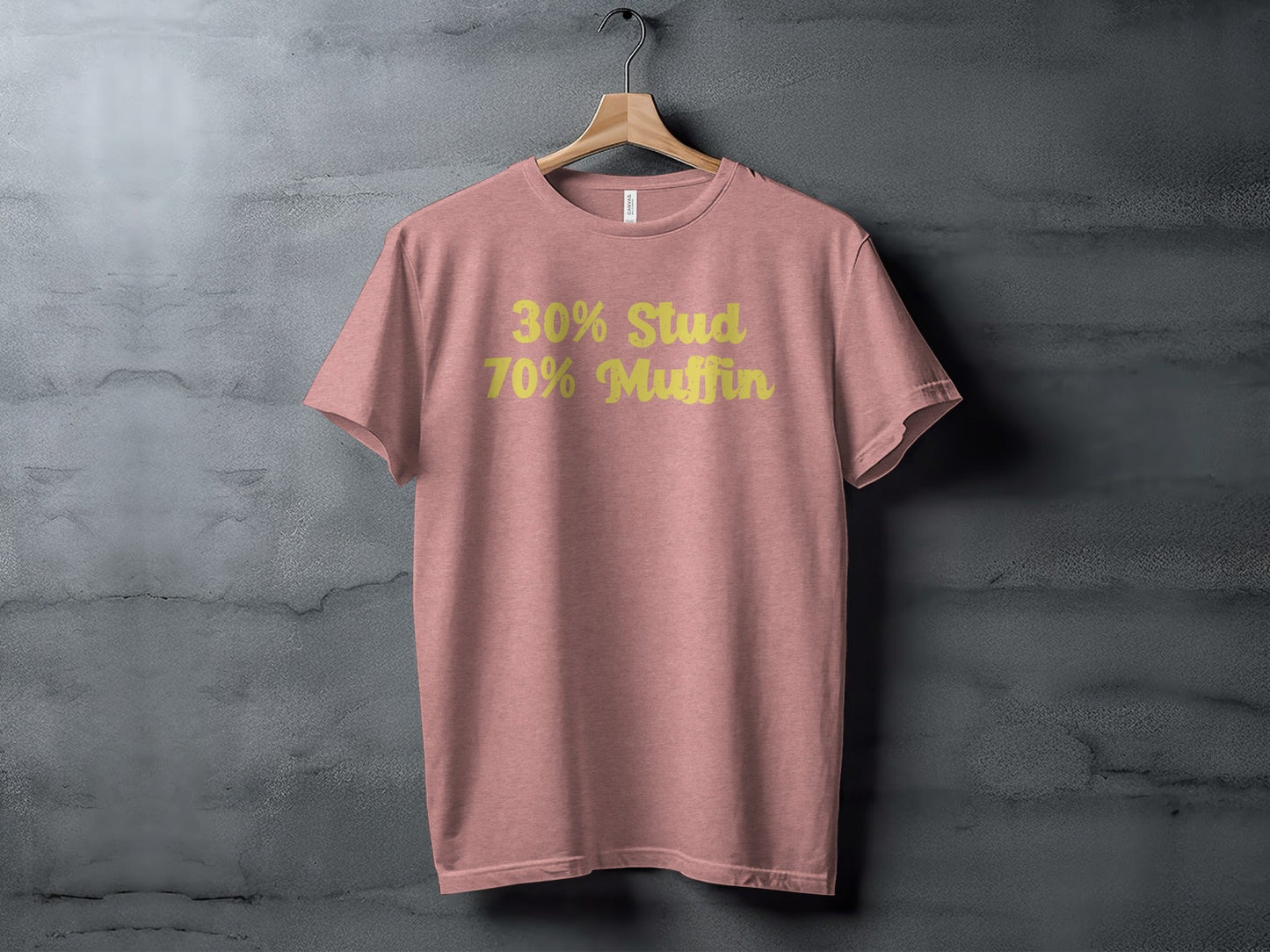 30 Percent Stud 70 Percent Muffin Funny Graphic T-Shirt