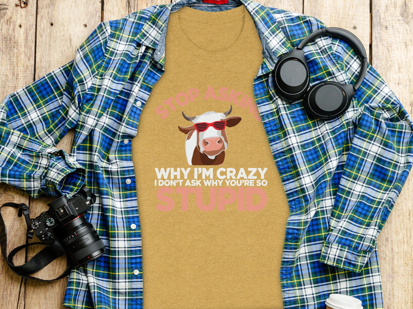 Stop Asking Crazy Stupid Cow Funny Sarcastic Animal T-Shirt