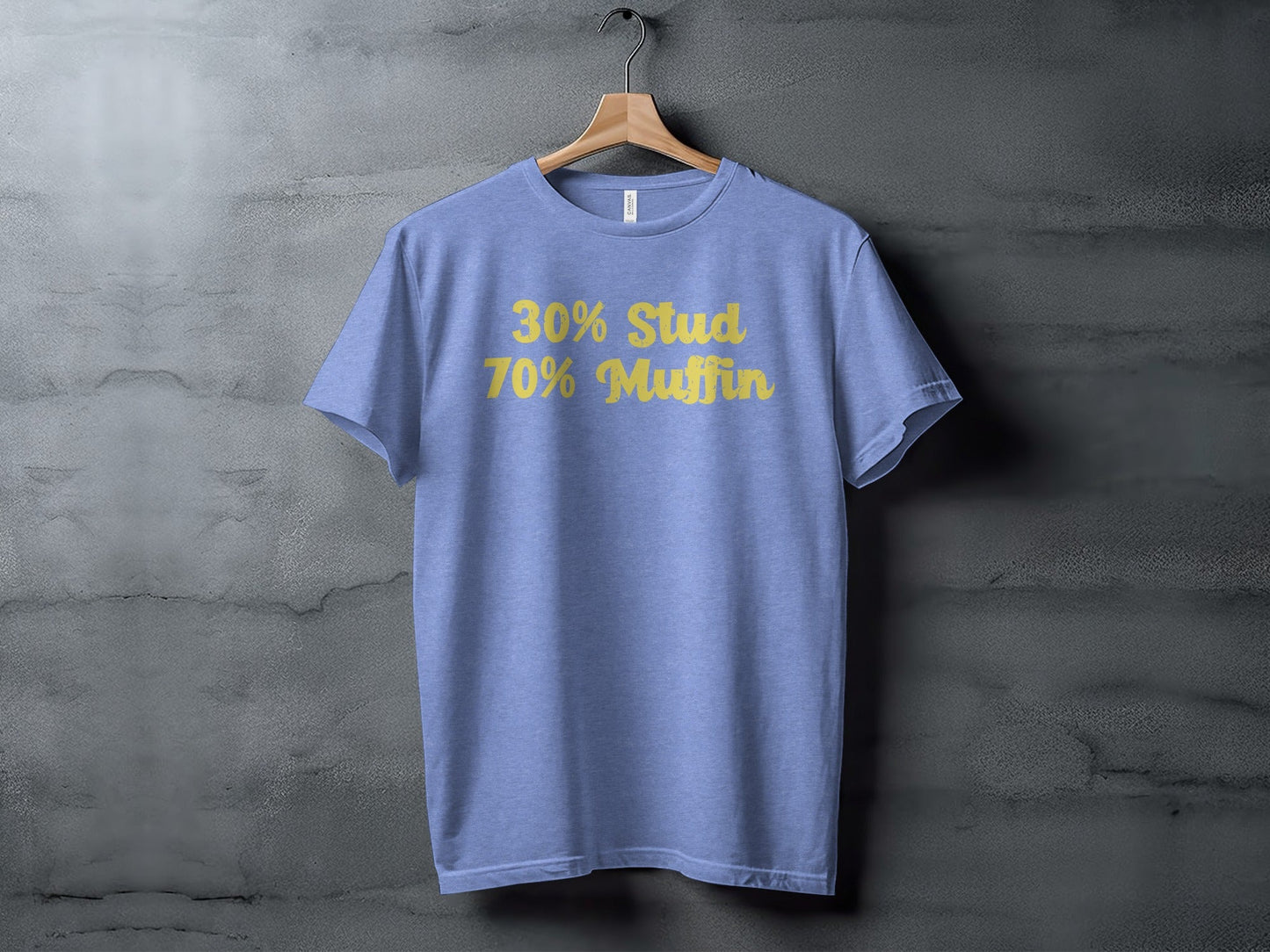 30 Percent Stud 70 Percent Muffin Funny Graphic T-Shirt