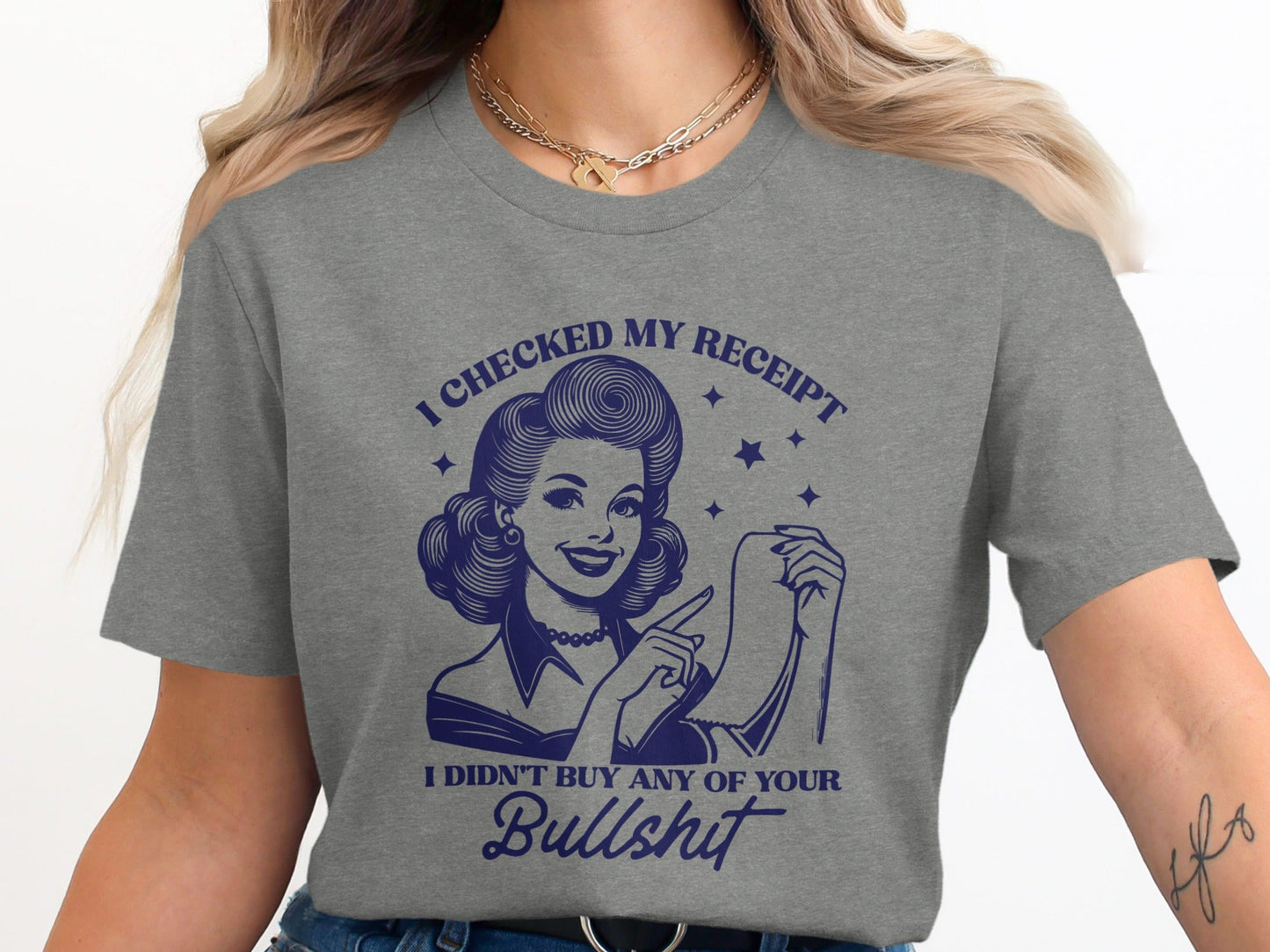 I Checked My Receipt Retro Woman With Attitude T-Shirt