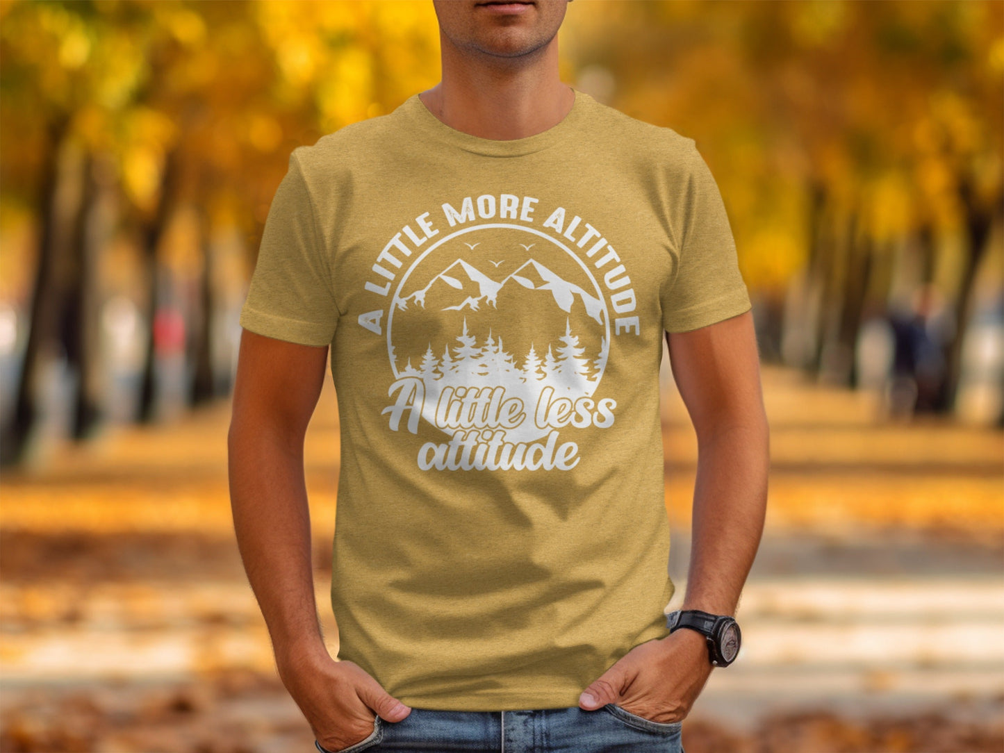 A Little More Altitude A Little Less Attitude T-Shirt