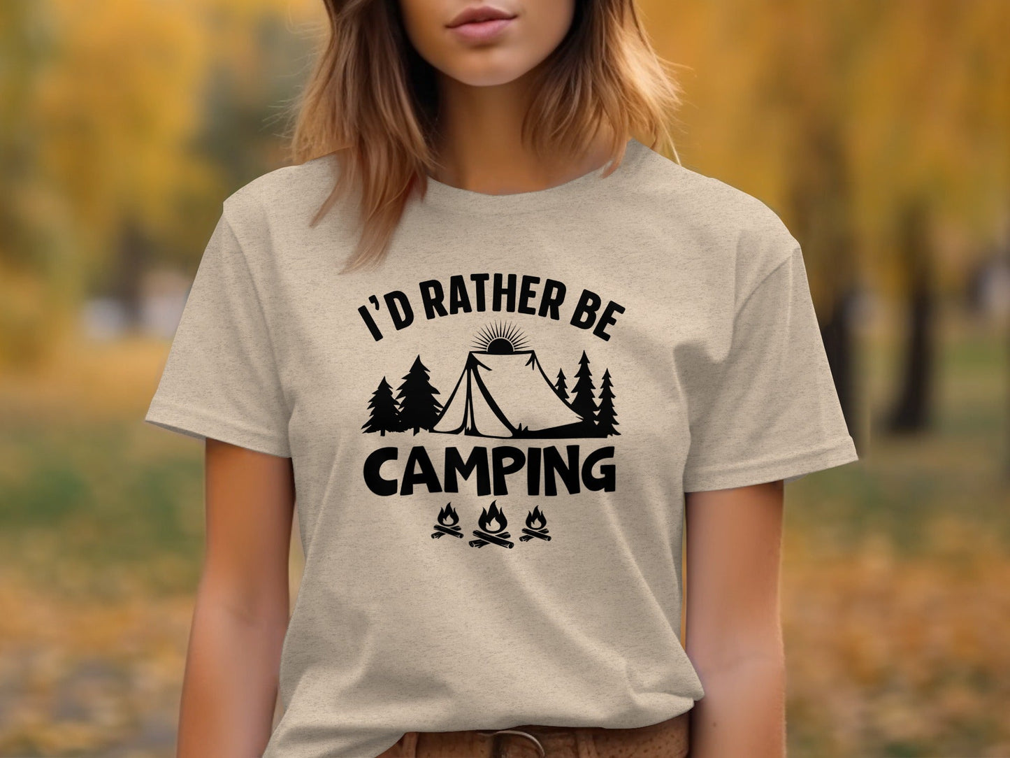 Id Rather Be Camping Tent Forest Fire Gift Idea T-Shirt