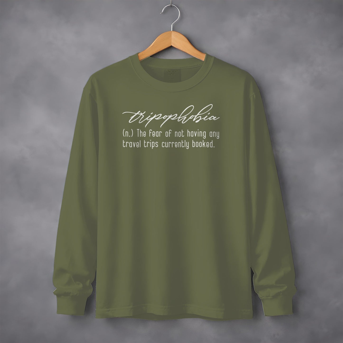Tripophobia Definition Funny Travel Phrase Long Sleeve T-Shirt
