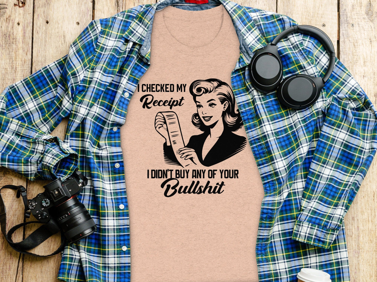 I Checked My Receipt No Bullshit Retro Woman T-Shirt