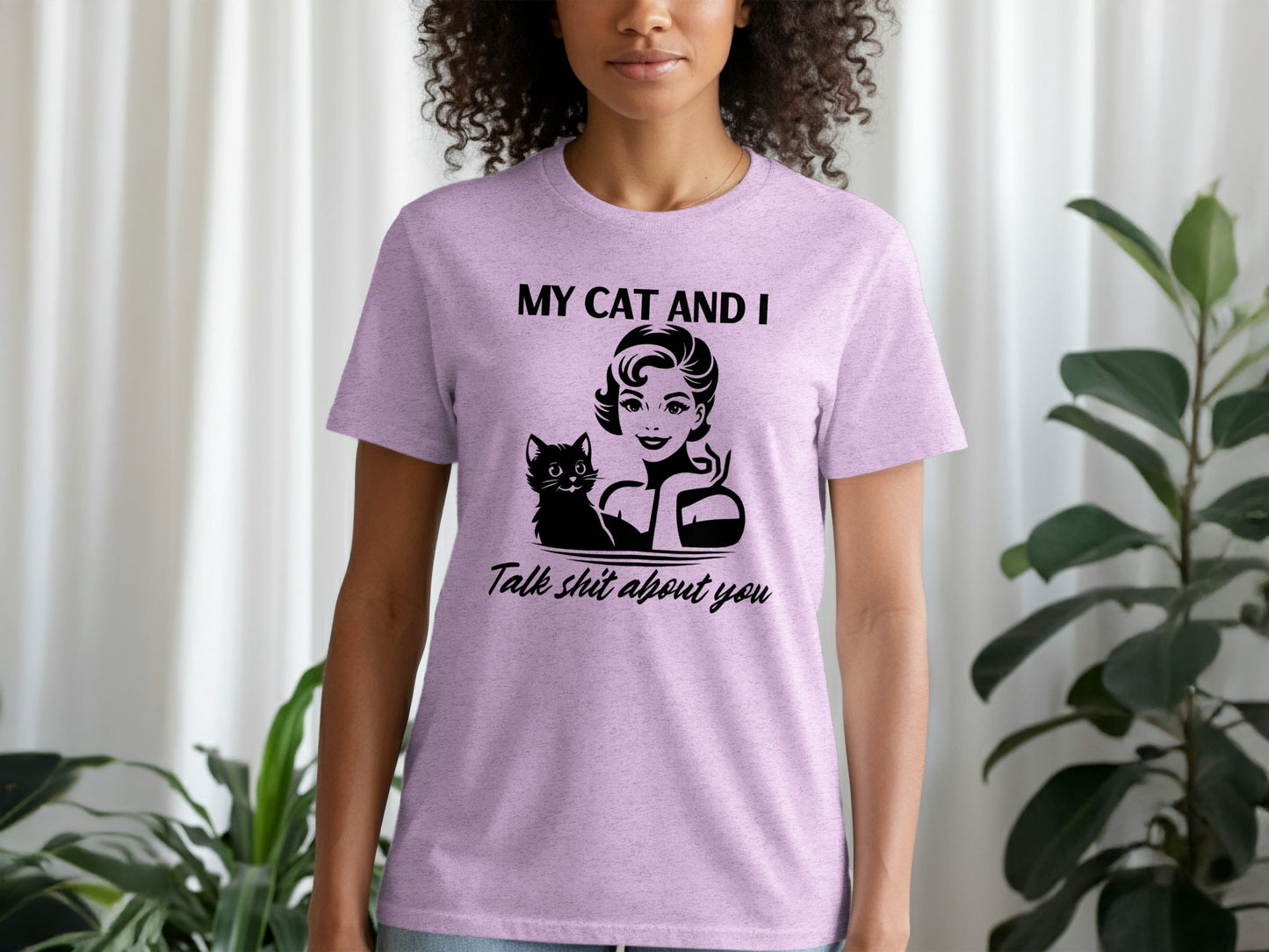 My Cat And I Talk Shit About You Funny Pet T-Shirt