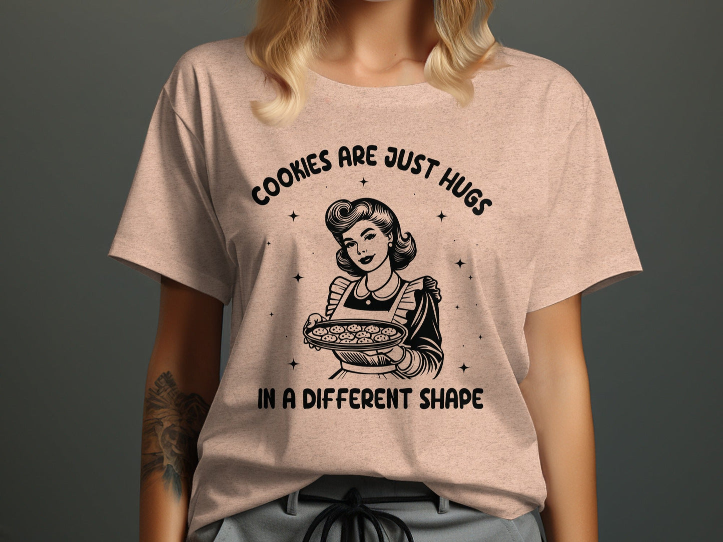 Cookies Are Just Hugs In A Different Shape Graphic T-Shirt