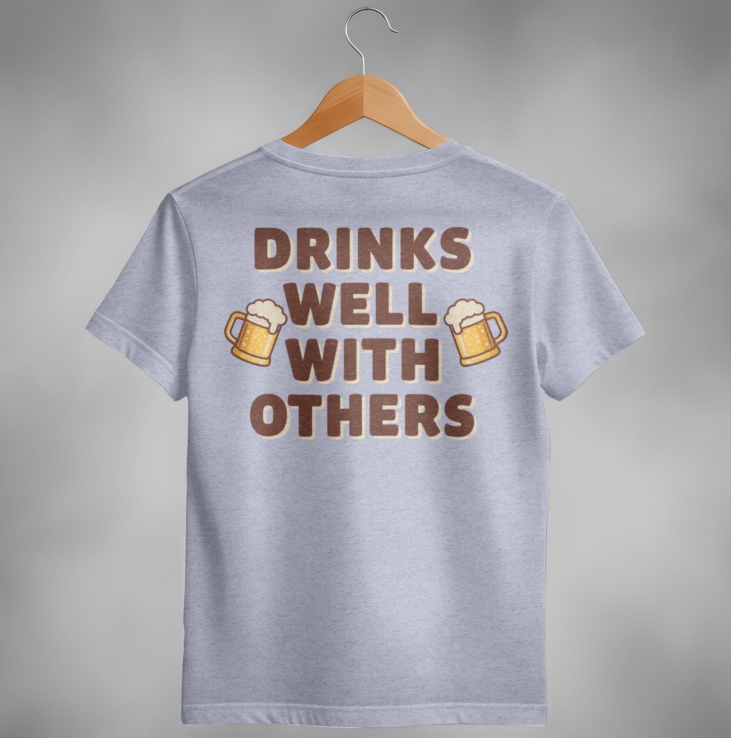 Drinks Well With Others Funny Party Social Graphic T-Shirt