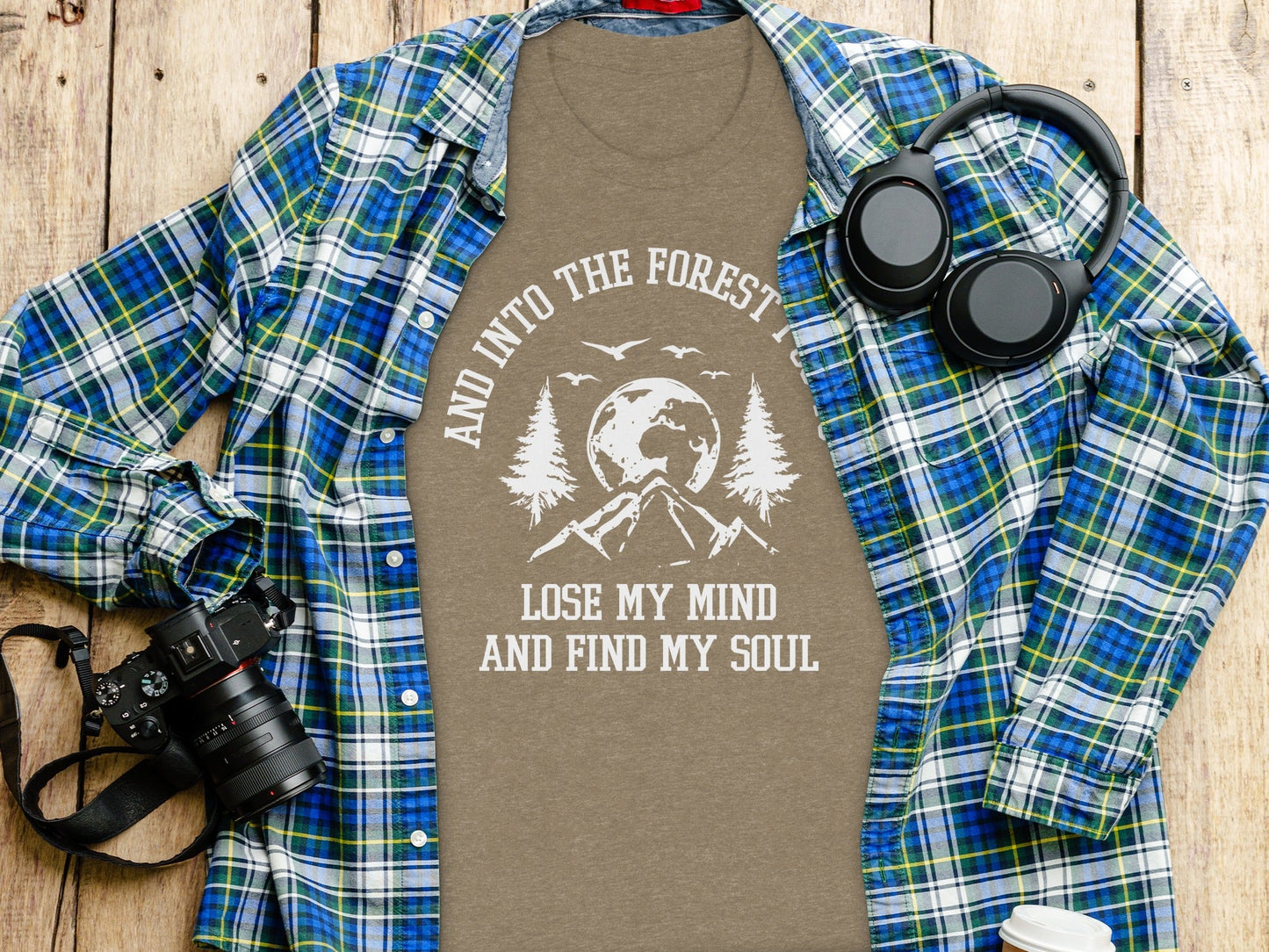 And Into The Forest I Go To Lose My Mind Find My Soul T-Shirt