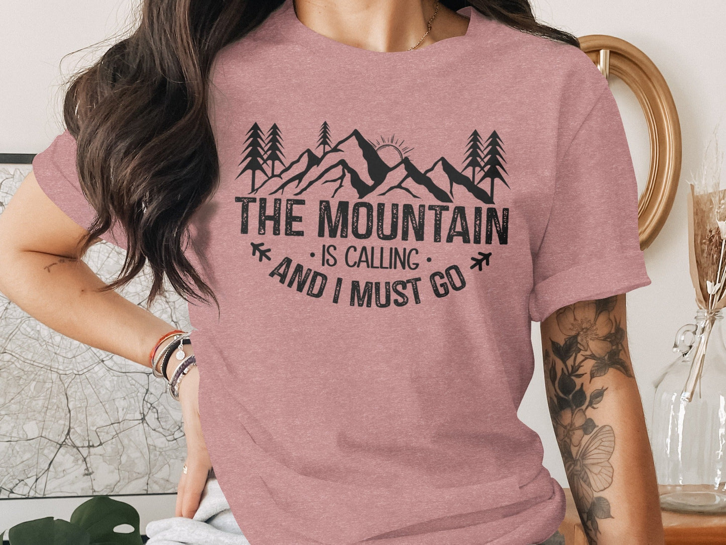 The Mountain Is Calling And I Must Go Great Outdoors T-Shirt