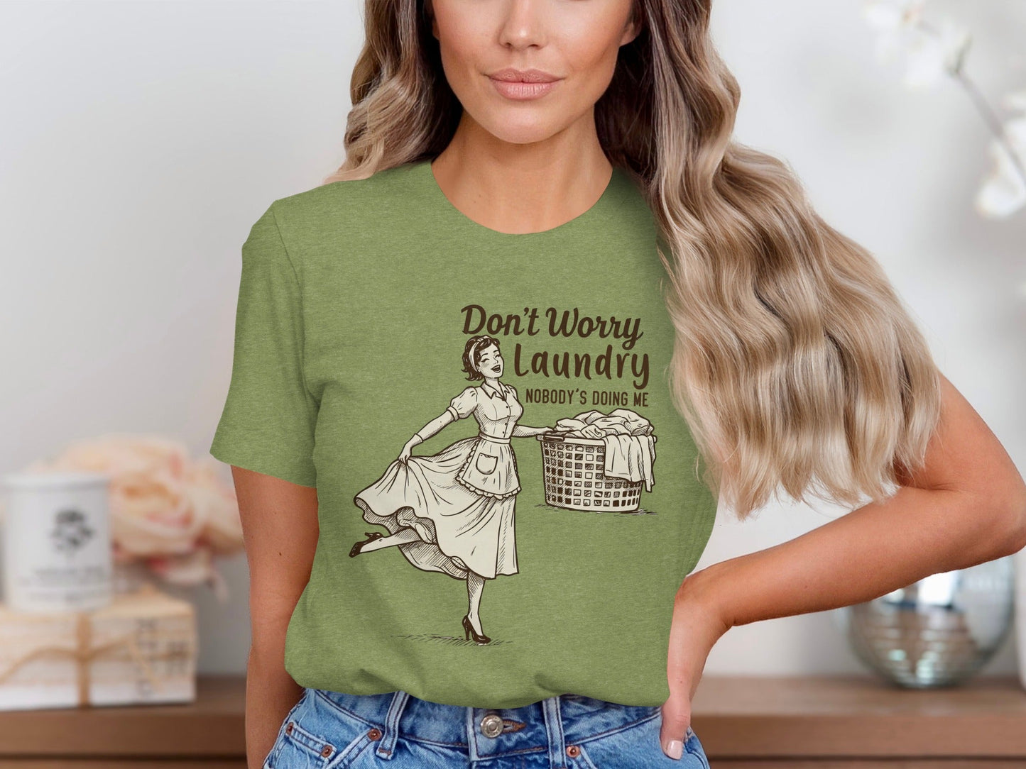 Don't Worry Laundry Nobody's Doing Me Graphic Design T-Shirt