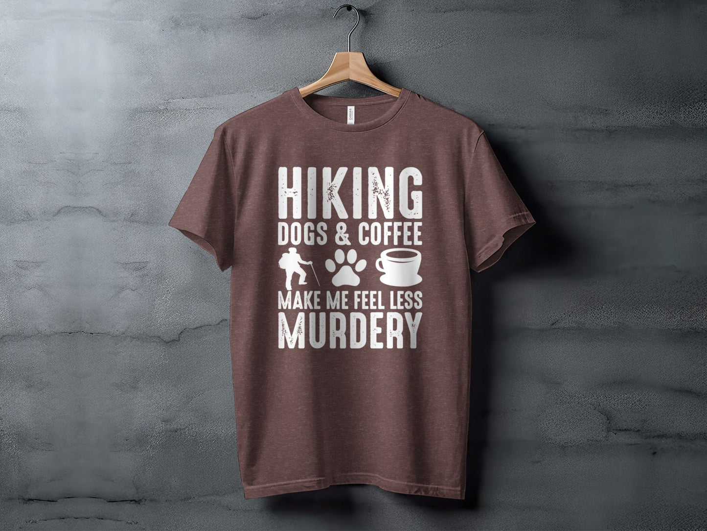 Hiking Dogs Coffee Less Murdery Funny Graphic Design T-Shirt